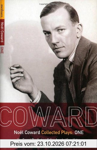 Coward Plays: 1: Hay Fever; The Vortex; Fallen Angels; Easy Virtue (World Classics)