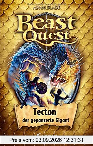 Beast Quest 59 - Tecton, der gepanzerte Gigant: Spannendes Buch ab 8 Jahre