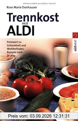 Trennkost mit ALDI
