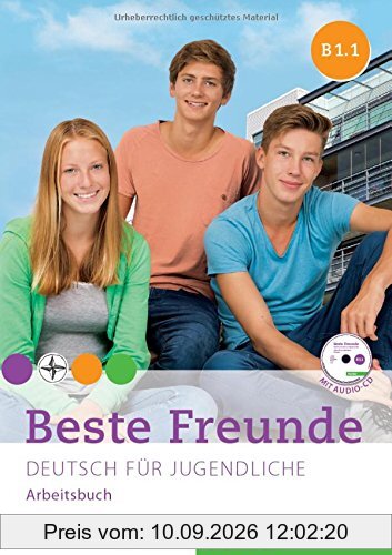 Beste Freunde B1/1: Deutsch für Jugendliche.Deutsch als Fremdsprache / Arbeitsbuch mit Audio-CD (BFREUNDE)