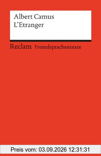 L'Etranger: (Fremdsprachentexte)