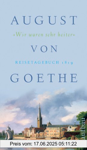 Binding : Gebundene Ausgabe, Edition : 1, Label : Aufbau Verlag, Publisher : Aufbau Verlag, medium : Gebundene Ausgabe, numberOfPages : 334, publicationDate : 2007-03-14, authors : Goethe, August von, publishers : Gabriele Radecke, languages : german, ISBN : 3351032099