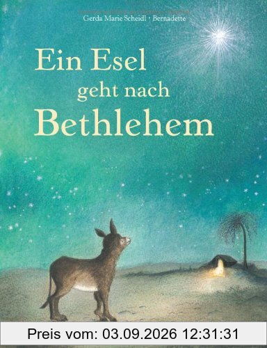 Ein Esel geht nach Bethlehem