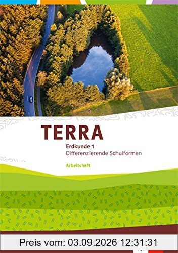 TERRA Erdkunde für Rheinland-Pfalz und Saarland / Arbeitsheft Klasse 5/6: Ausgabe für Realschulen und Differenzierende Schularten