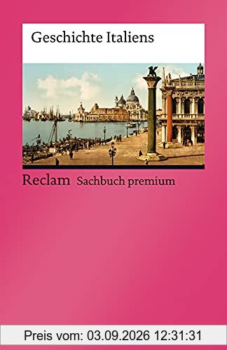 Geschichte Italiens (Reclams Universal-Bibliothek)