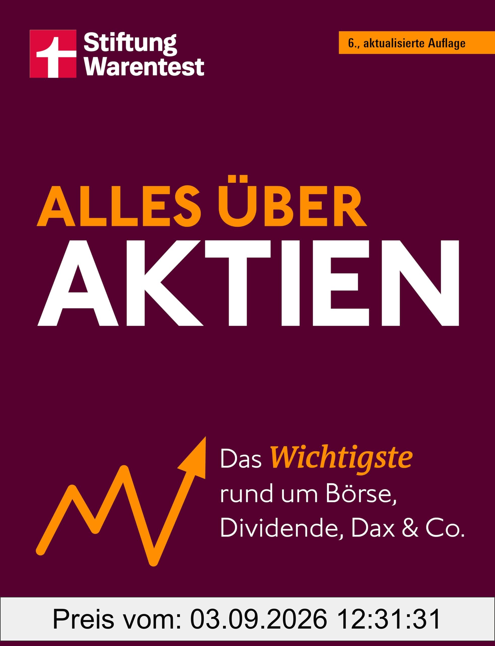 Alles über Aktien: Das Wichtigste rund um Börse, Dividende, Dax und Co.