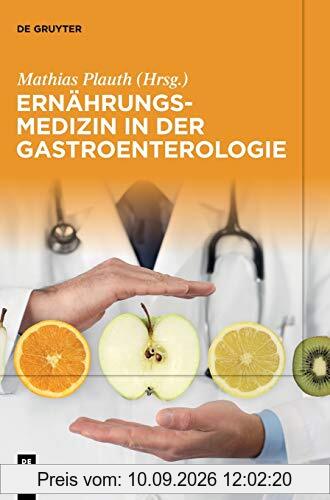 Ernährungsmedizin in der Gastroenterologie