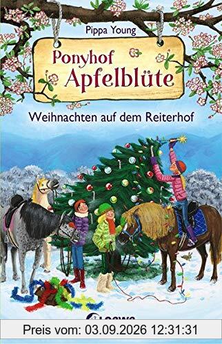 Ponyhof Apfelblüte - Weihnachten auf dem Reiterhof: Pferdebuch für Mädchen ab 8 Jahre
