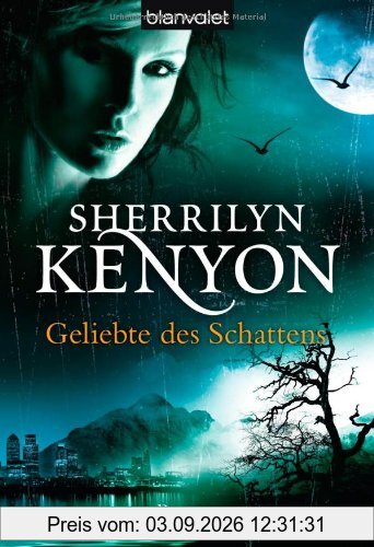 Geliebte des Schattens: Roman