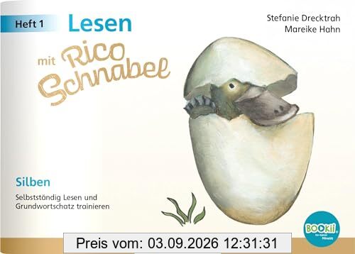 Lesen mit Rico Schnabel, Heft 1: Silben – für Bookii: Selbstständig Lesen und Grundwortschatz trainieren: Selbstständig Lesen und Grundwortschatz ... (Rico Schnabel: Übungshefte Deutsch)