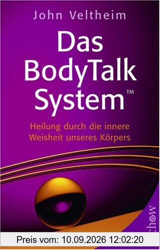Das BodyTalk System: Heilung durch die innere Weisheit unseres Körpers