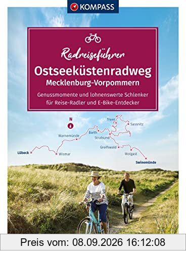 KOMPASS RadReiseFührer Ostseeküstenradweg von Lübeck bis Usedom: mit Extra-Tourenkarte, Reiseführer und exakter Streckenbeschreibung (KOMPASS-Fahrradführer, Band 6921)
