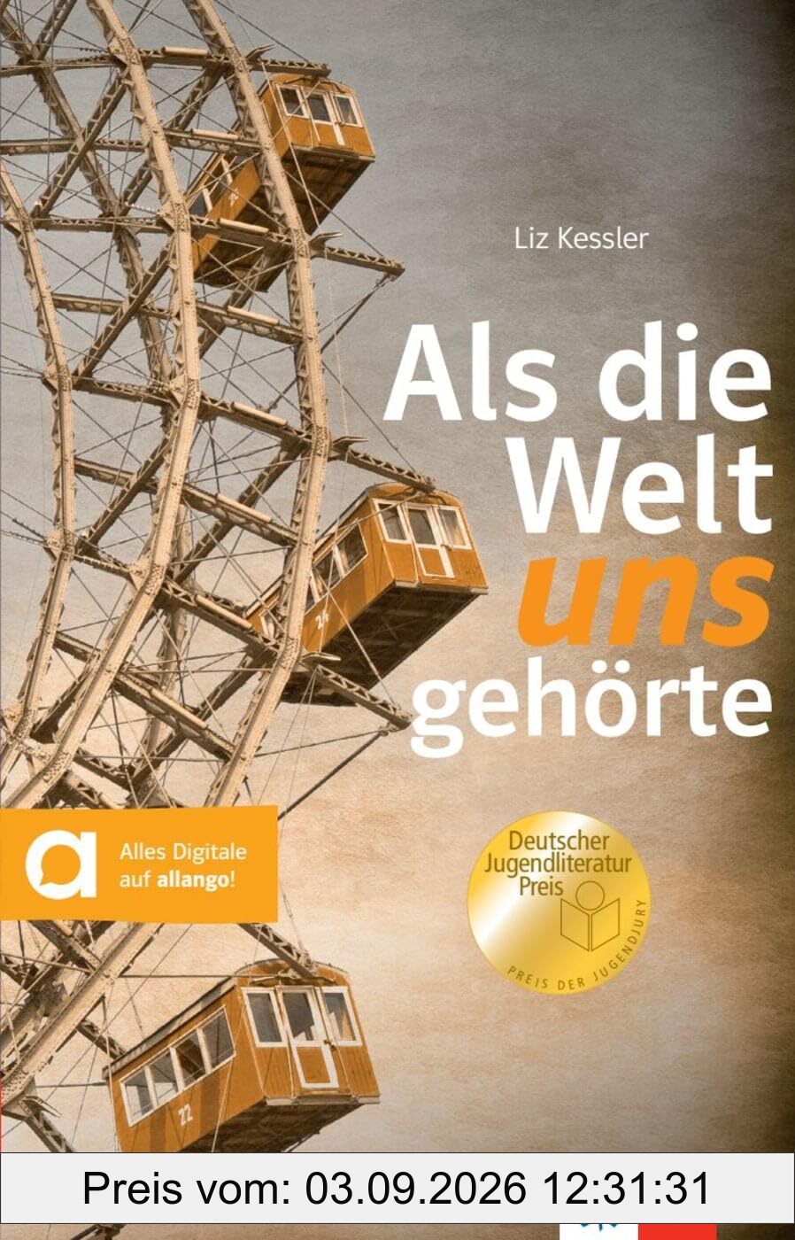 Als die Welt uns gehörte: Lektüre mit digitalen Extras