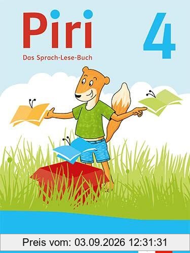 Piri 4. Das Sprach-Lese-Buch: Schulbuch Klasse 4 (Piri. Ausgabe ab 2022)