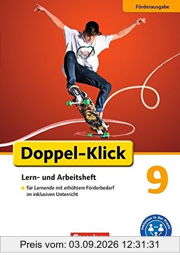 Doppel-Klick - Förderausgabe: 9. Schuljahr - Lern- und Arbeitsheft für den gemeinsamen Unterricht: Arbeitsheft mit Lösungen