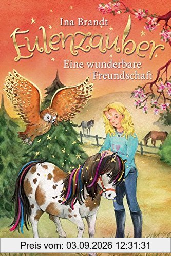 Eulenzauber (3). Eine wunderbare Freundschaft