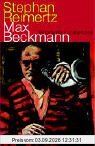 Max Beckmann. Biographie