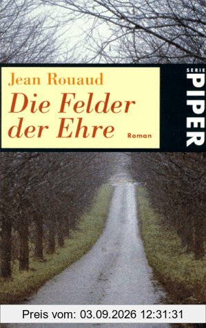 Die Felder der Ehre.