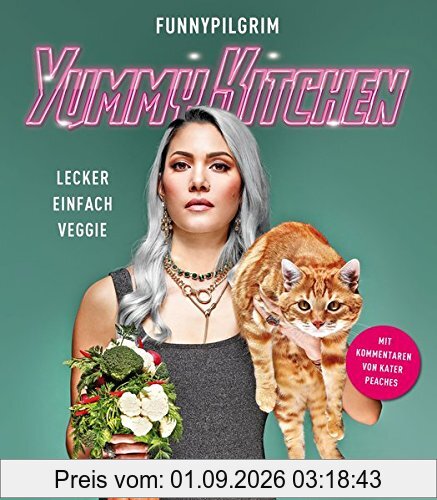 YummyKitchen: Lecker. Einfach. Veggie
