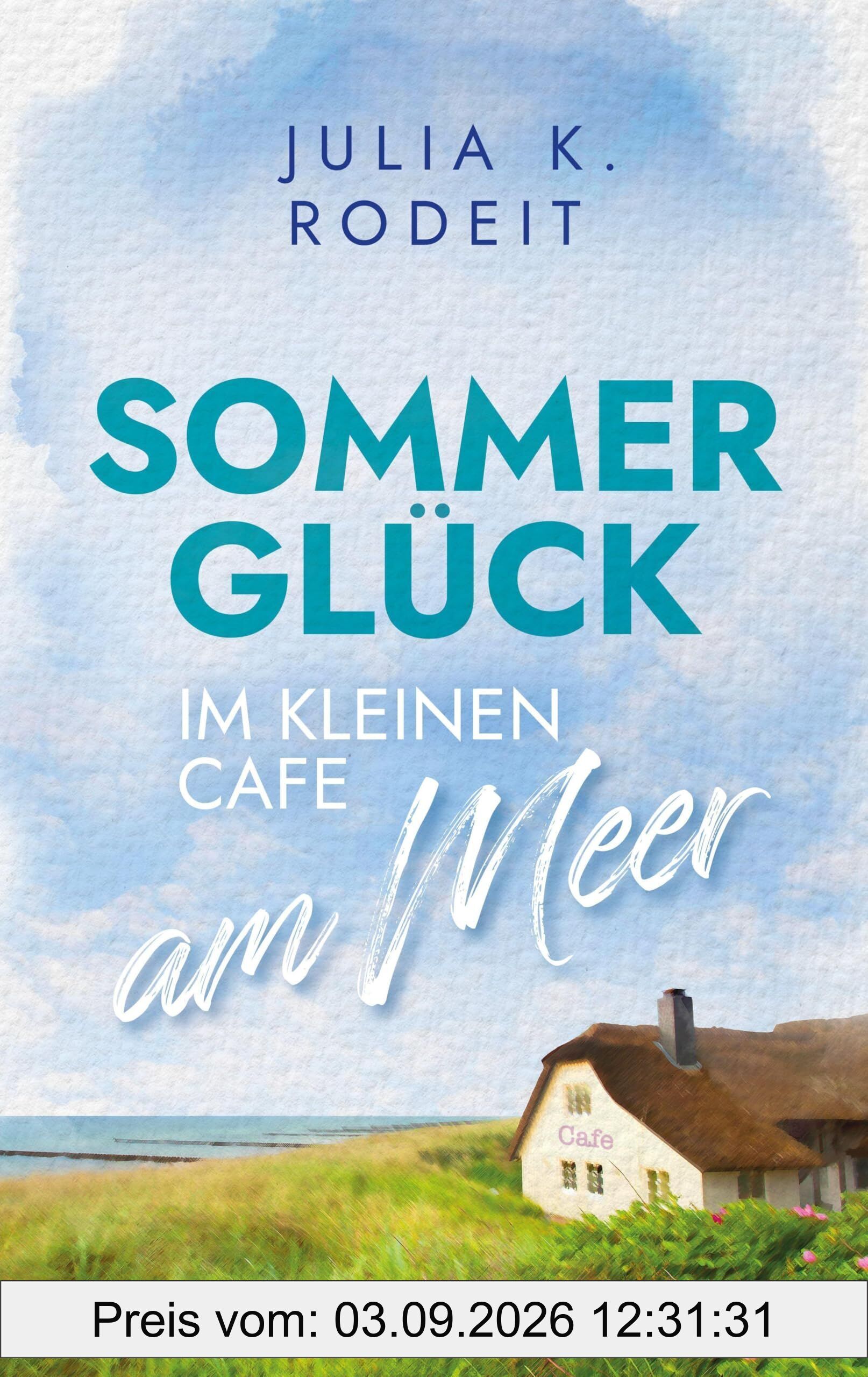 Sommerglück im kleinen Café am Meer