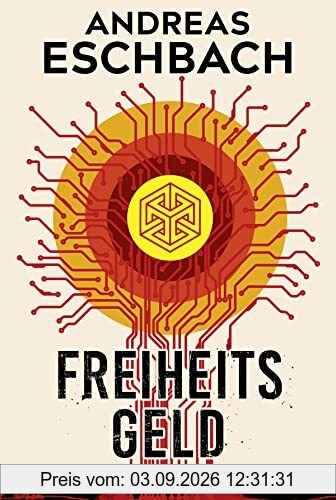 Freiheitsgeld: Roman