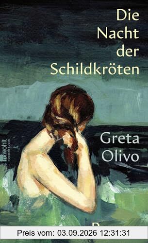 Die Nacht der Schildkröten: Einen besseren Debütroman kann man sich kaum vorstellen. Paolo Giordano