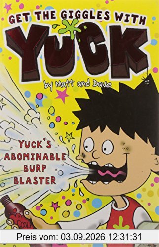 Yuck's Abominable Burp Blaster