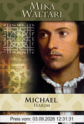 Michael el-Hakim: Der Renegat des Sultans