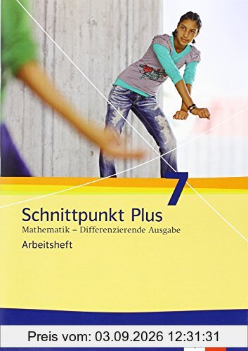 Schnittpunkt Mathematik - Differenzierende Ausgabe für Nordrhein-Westfalen / Arbeitsheft mit Lösungsheft 7. Schuljahr