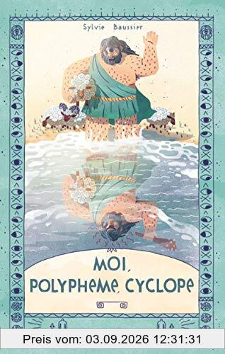 Moi, Polyphème, cyclope