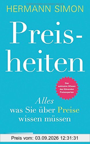 Preisheiten: Alles, was Sie über Preise wissen müssen