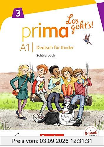 Prima - Los geht's!: Band 3 - Schülerbuch mit Audios online