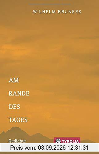 Am Rande des Tages: Gedichte