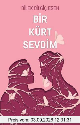 Bir Kürt Sevdim