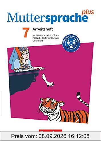 Muttersprache plus - Allgemeine Ausgabe 2020 und Sachsen 2019 - 7. Schuljahr: Arbeitsheft für Lernende mit erhöhtem Förderbedarf im inklusiven Unterricht - Arbeitsheft mit Lösungen