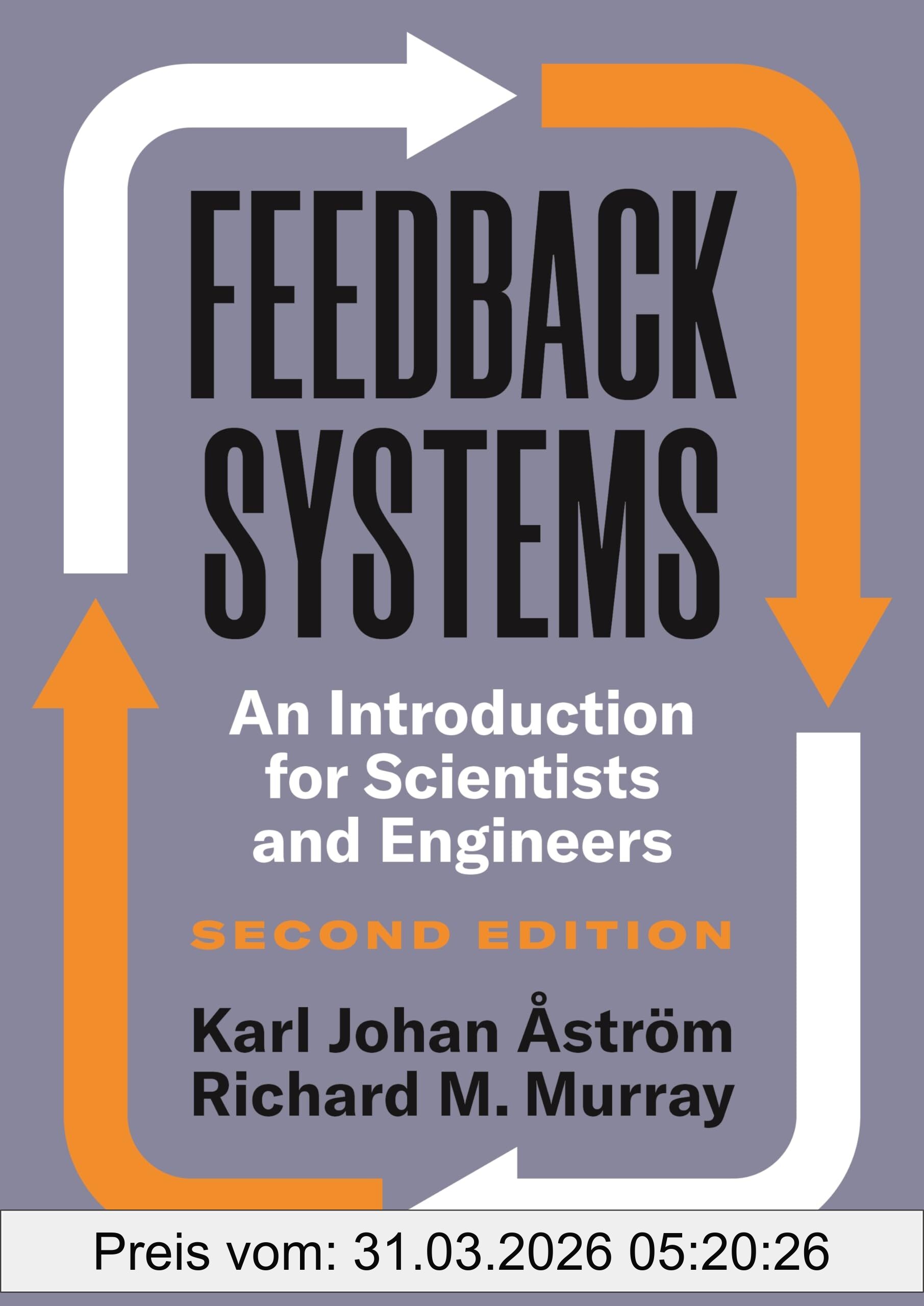 Astrom, Karl Johan Feedback Systems, An Introduction For Scientists And Engineers
