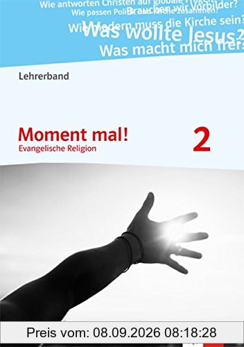 Moment mal! 2. Allgemeine Ausgabe: Lehrerband mit CD-ROM Klasse 7/8