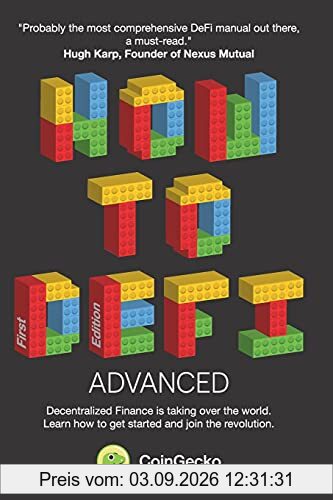 How to DeFi: Advanced