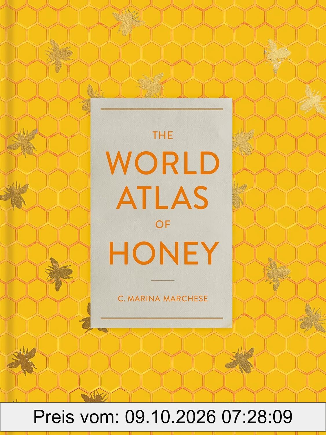 The World Atlas of Honey