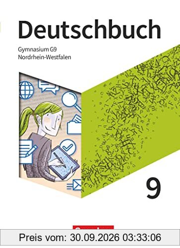 Deutschbuch Gymnasium - Nordrhein-Westfalen - Neue Ausgabe - 9. Schuljahr: Schülerbuch