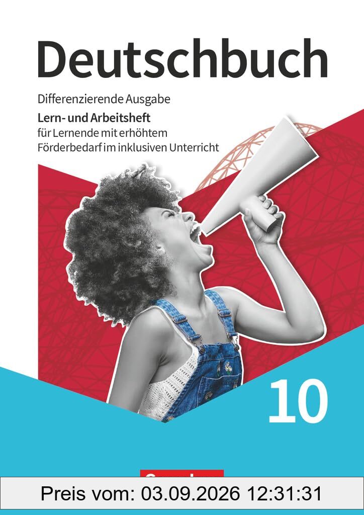 Deutschbuch - Sprach- und Lesebuch - Differenzierende Ausgabe 2020 - 10. Schuljahr: Lern- und Arbeitsheft für Lernende - Mit erhöhtem Förderbedarf im ... Differenzierende Ausgabe 2020, 10. Schuljahr)