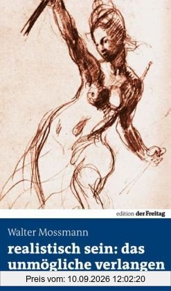 Realistisch sein: das unmögliche verlangen: Wahrheitsgetreu gefälschte Erinnerungen