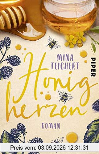 Honigherzen: Roman