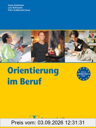 Orientierung im Beruf
