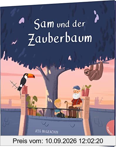 Sam und der Zauberbaum: Bilderbuch über die Macht der Fantasie & die Kraft der Natur