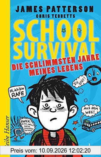 School Survival - Die schlimmsten Jahre meines Lebens (Reihe Hanser)