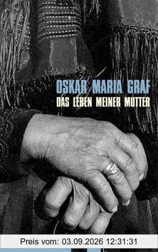 Das Leben meiner Mutter