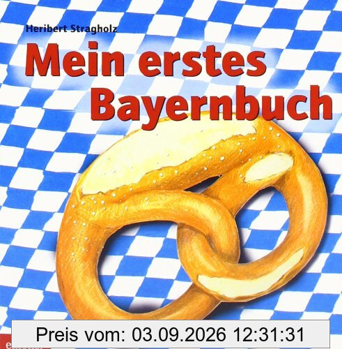 Mein erstes Bayernbuch