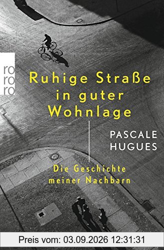 Ruhige Straße in guter Wohnlage: Die Geschichte meiner Nachbarn