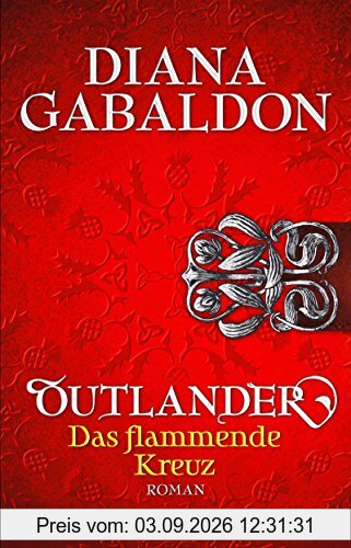 Outlander - Das flammende Kreuz: Roman